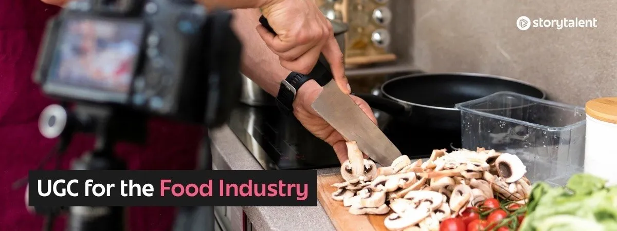 Food UGC: How to Create Content Brands Want to Pay For