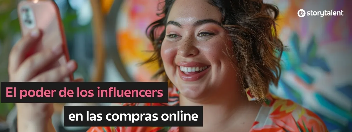 El poder de los influencers en las compras online
