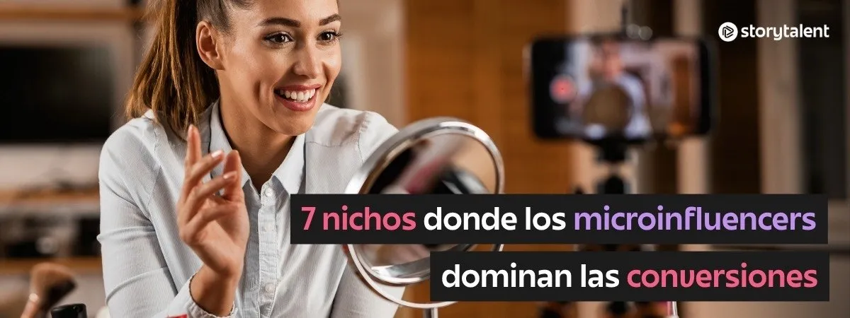 7 nichos donde los microinfluencers dominan las conversiones
