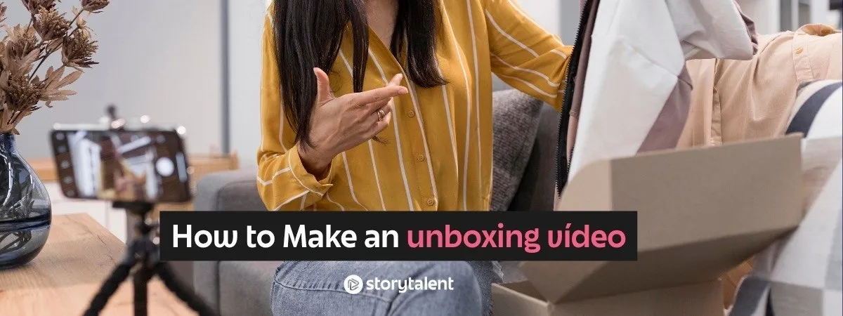How to Make a Successful Unboxing Video