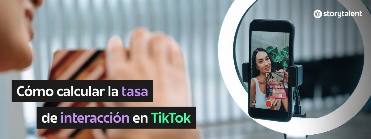 Cómo calcular la tasa de interacción en TikTok